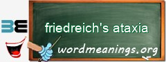 WordMeaning blackboard for friedreich's ataxia